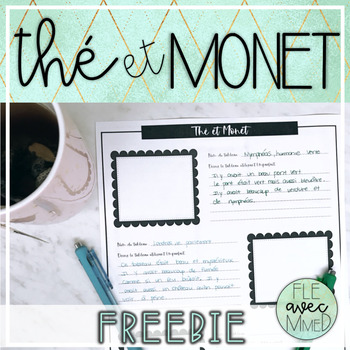 Teachers Pay Teachers thumbnail of the free French resource Thé et Monet freebie