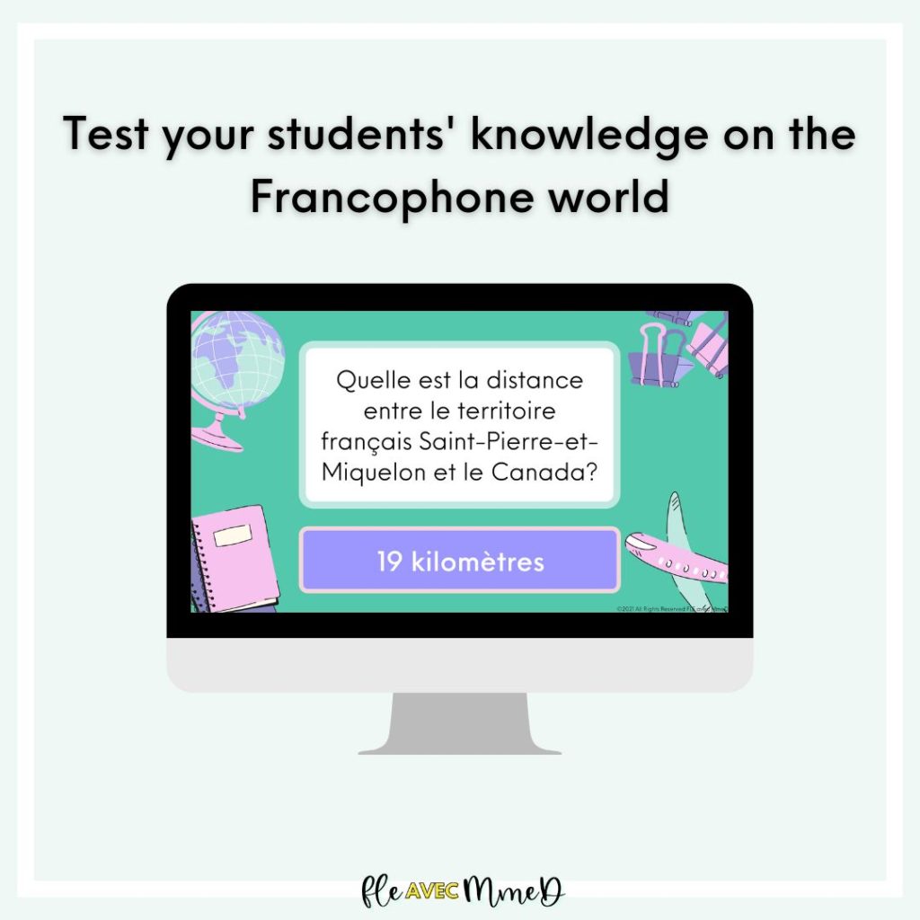 Test your students' knowledge on the Francophone world with this French game