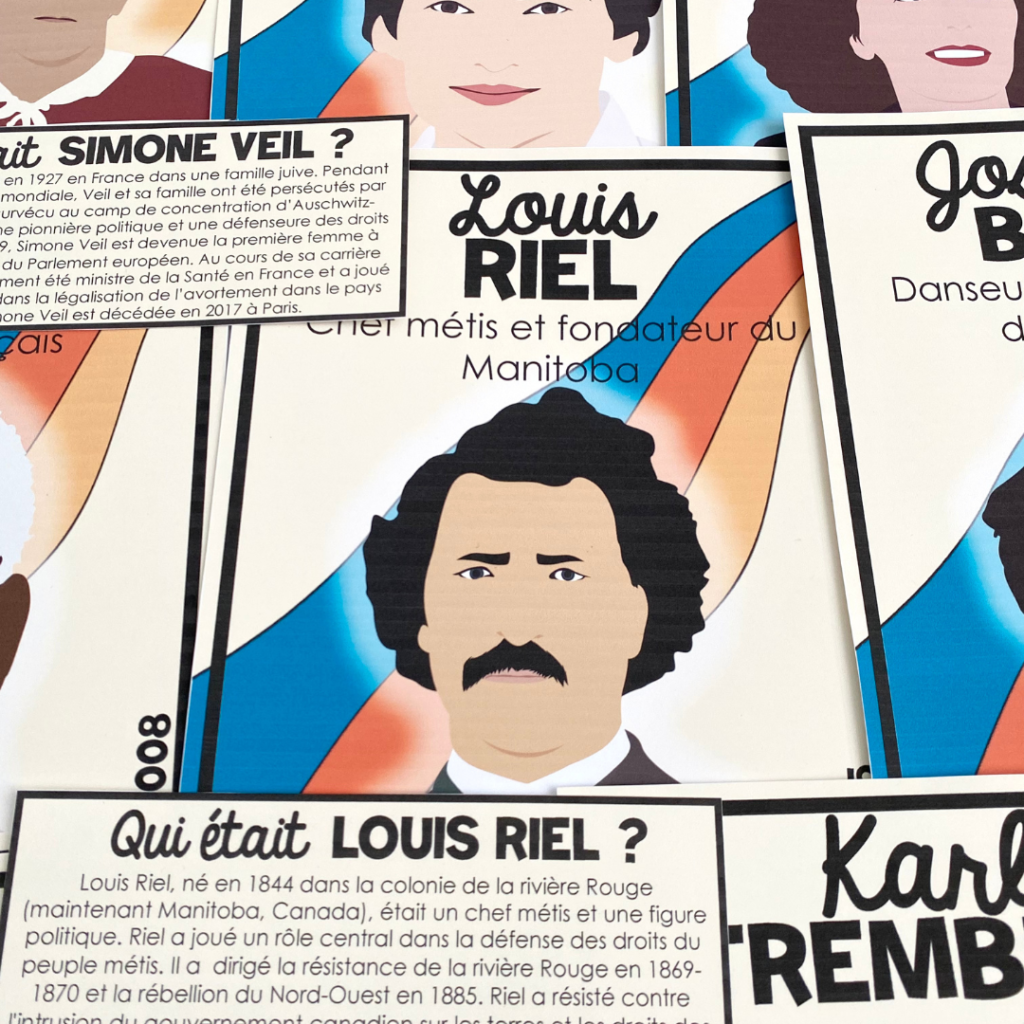 A photo of a poster of Louis Riel. Teach about Louis Riel, a Francophone figure, in French class.