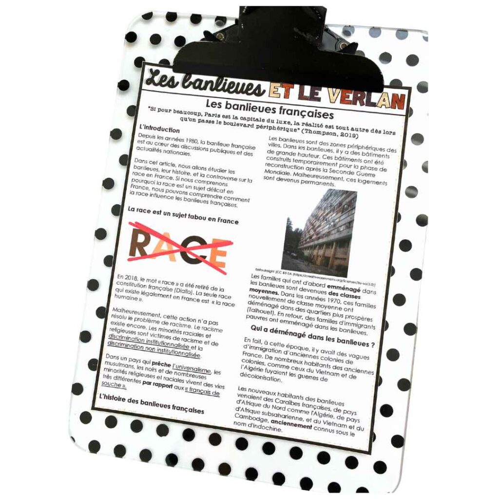 Learn about la Francophonie by reading an article on Verlan and Banlieues in France.